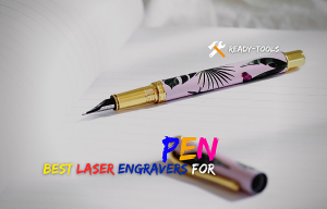 Laser Engraver for Pens