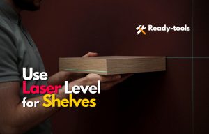 Laser Level for Shelves