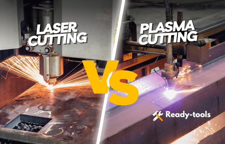 Laser Cutting Vs. Plasma Cutting: [6 Major Differences]