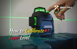 How to Calibrate a Laser Level