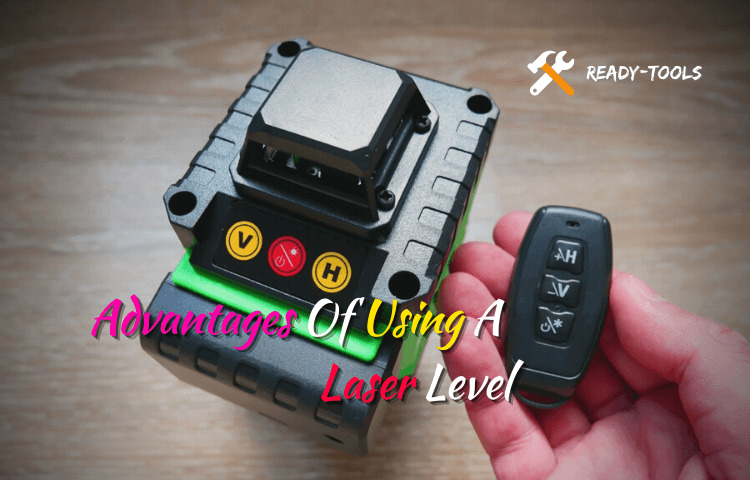 Advantages Of Using A Laser Level
